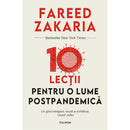 10 lectii pentru o lume postpandemica - Fareed  Zakaria - Delumani - Magazin Romanesc
