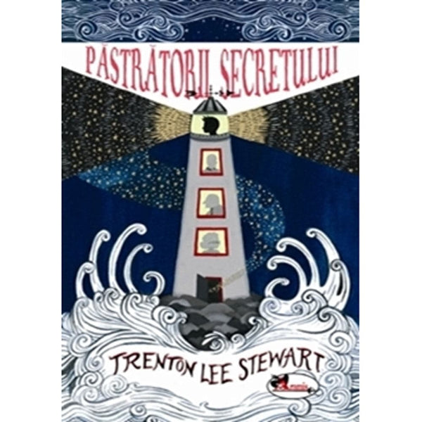 Pastratorii secretului - Trenton Lee Stewart - Delumani - Magazin Romanesc 