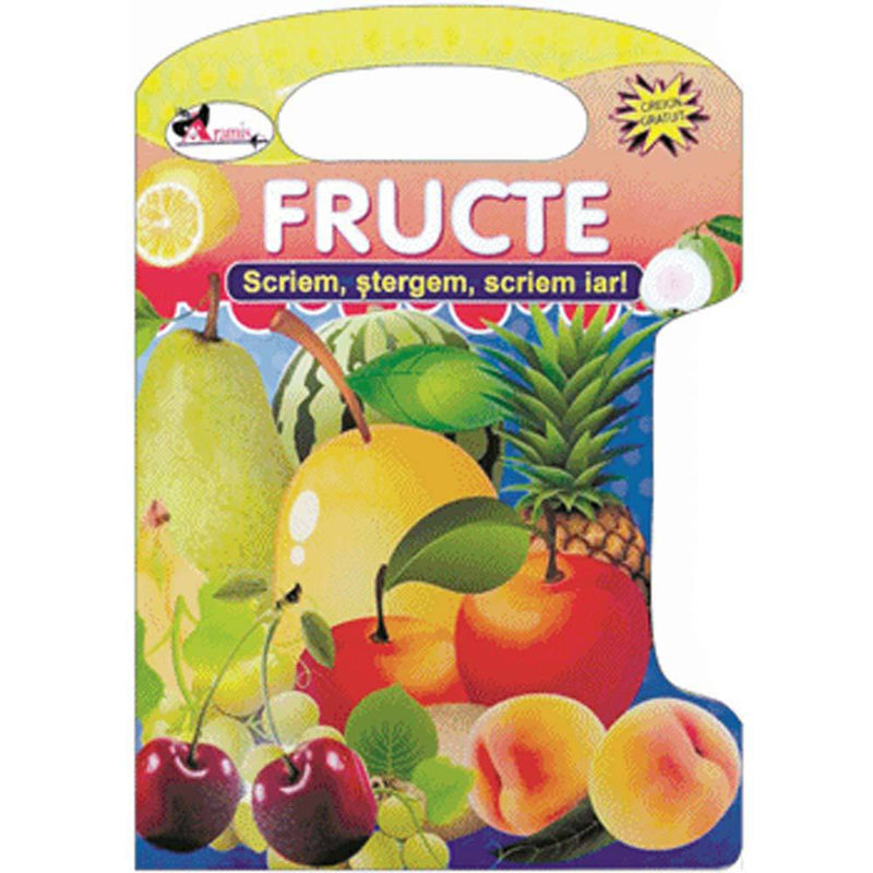 FRUCTE. Scriem, stergem, scriem iar - Aramis - Delumani - Magazin Online Romanesc 