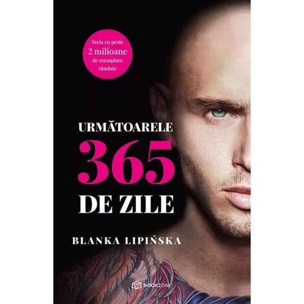 Urmatoarele 365 de zile - Blanka Lipinska - Delumani - Magazin Online Romanesc 