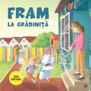 Fram la gradinita - Alexandra Abagiu , Irina Forgac - Delumani - Magazin Romanesc 