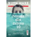 Femeia din cabina 10 - Ruth Ware - Delumani - Magazin Online Romanesc 