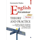 English Grammar. Theory and Practice (editia a IV-a revazuta si adaugita) - Constantin Paidos - Delumani - Magazin Romanesc 