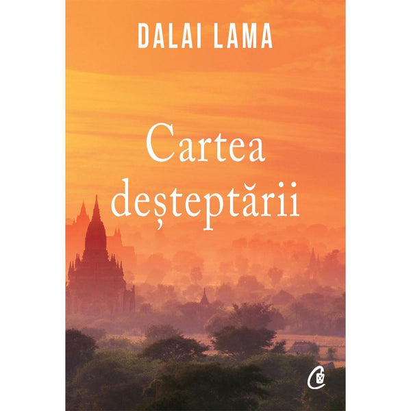 Cartea Desteptarii - Dalai Lama